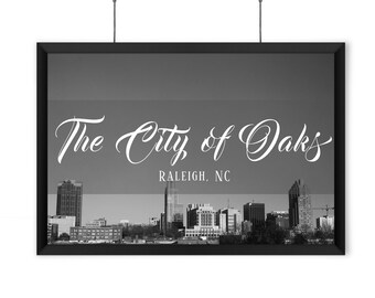 The City of Oaks - Raleigh, NC - Downtown - Skyline - Black and White Print