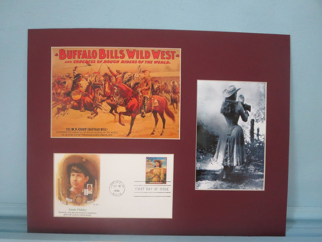 Sharpshooter Annie Oakley and Buffalo Bill's Wild West Show & First Day ...