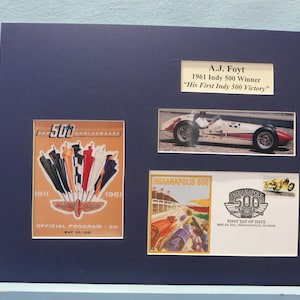 Auto Racing Great A.J. Foyt Wins the 1961 Indy 500 & First day Cover of the Indianapolis 500 stamp