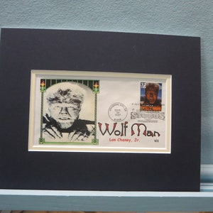 Claassic Movie Monsters - The Wolf Man starring Lon Chaney Jr. and First Day Cover of the Wolf Man Stamp
