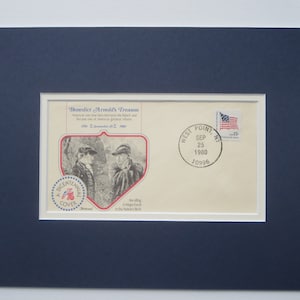 The American Revolution - 1780 -  Benedict  Arnold Commits Treason with John Andre & Commemorative Cover