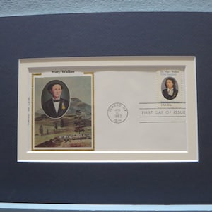 Civil War - Congressional Medal of Honor Recipient - Dr. Mary Walker and the  First Day Cover of her own stamp