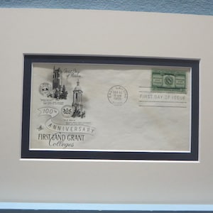 Penn State founded in 1855 & the First Day Cover of the stamp issued to honor the 100th Anniversary of Land Grant Colleges