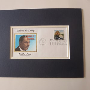 Civil Rights Champion - Martin Luther King - &quot;I Have a Dream&quot; and the First day Cover of the Martin Luther King stamp