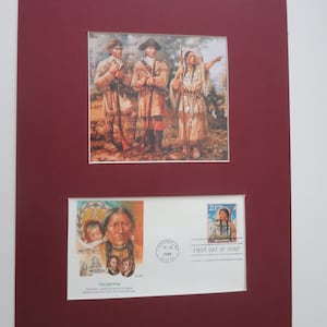 The Lewis and Clark Expedition aka &quot;The Discovery Corps&quot; explores the Louisiana Purchase guided by Sacajawea & First day Cover of her stamp