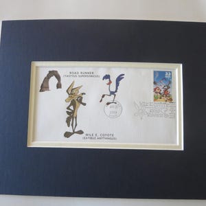 Wily the Coyote & the Road Runner and the First Day Cover of their own stamp