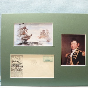 USS Constitution vs. HMS Java and Captain Issac Hull plus First Day Cover