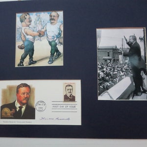Teddy Roosevelt Runs for President in 1904 vs. Alton Parker & First Day Cover