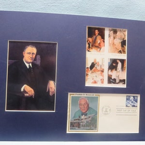 President Franklin D. Roosevelt & the Four Freedoms and the First day Cover of his own stamp