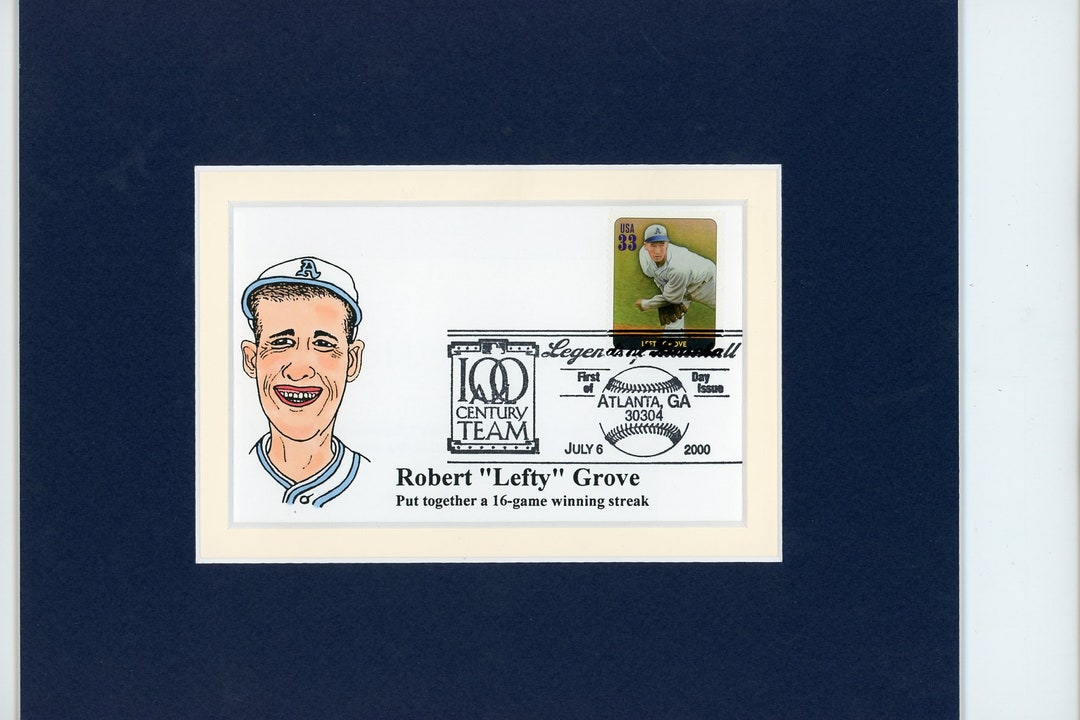 Honoring Baseball Hall of Fame Member Lefty Grove First Day