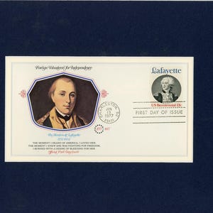 The American Revolution -  Marquis de Lafayette   & First Day Cover of his own stamp