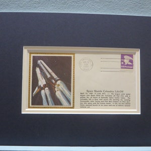 NASA -Columbia, the first US Space Shuttle launched into Space & Commemorative Space Flight Cover