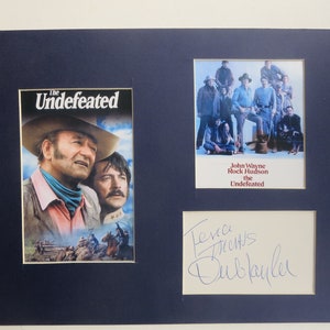 John Wayne & Rock Hudson in &quot;The Undefeated&quot;  and Dub Taylor autograph as McCartney