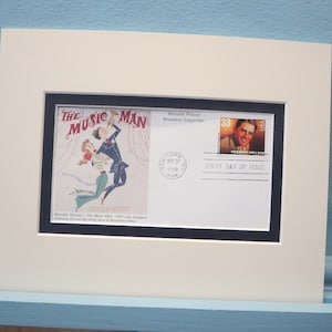 Meredith Wilson - The Music Man starring Robert Preston and Shirley Jones & First Day Cover of his own stamp