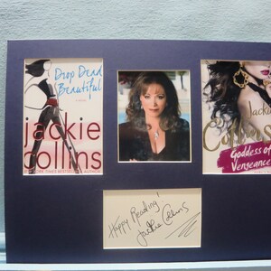 Famed Author Jackie Collins - &quot;Drop Dead Beautiful&quot; and &quot;Goddess of Vengeance&quot;  & her autograph