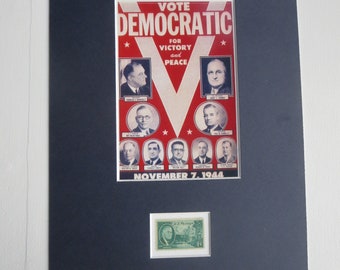 President Franklin D. Roosevelt runs for a Fourth Term in 1944 with Harry Truman honored by his own stamp