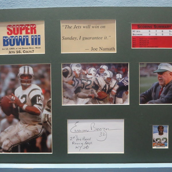 The New York Jets led by Joe Namath and coached by Weeb Ewbank win Super Bowl III signed by Emerson Boozer