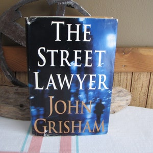 The Street Lawyer by John Grisham 1998 Vintage Fiction and Legal Thrillers