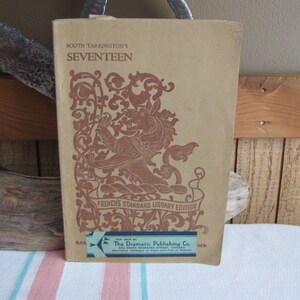 Seventeen Booth Tarkington 1924 Play Vintage Literature and Plays