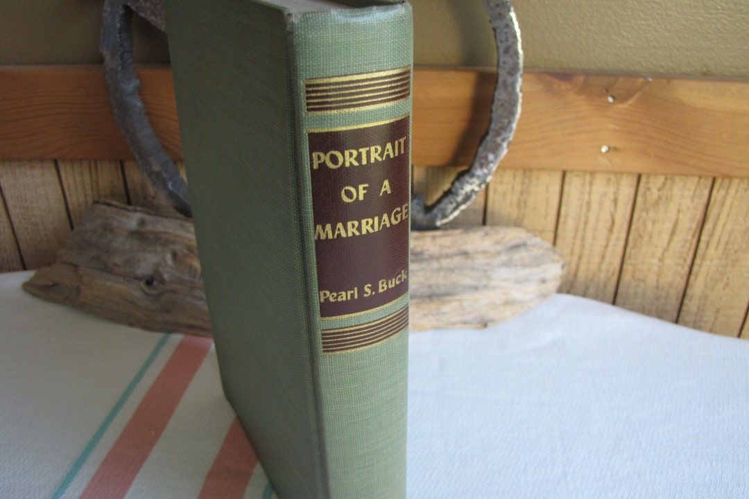Portrait of a Marriage 1945 Pearl S. Buck People's Book Club Chicago
