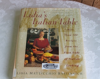 Lidia’s Italian Table Cookbook Companion to the National Public Television Series 1998 Vintage Cookbooks