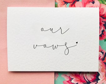 Our Vow cards/wedding reading/personalised vows