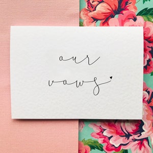 Unsere Gelübde Karten/Hochzeitslesung/personalisierte Gelübde