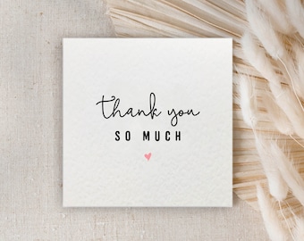 Thank You So Much Greeting Card