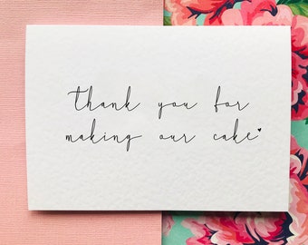 Thank you for making our Cake Card/ Wedding Cake