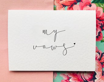 My Vow cards/wedding reading/personalised vows