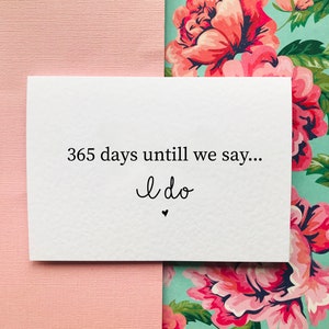 365 dagen tot we zeggen dat ik het doe Bruiloft/verjaardagskaart