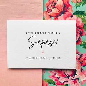 Brautjungfer Vorschlag Karte Let's so tun als wäre das eine Überraschung Will you be my Bridesmaid / Trauzeugin Karte