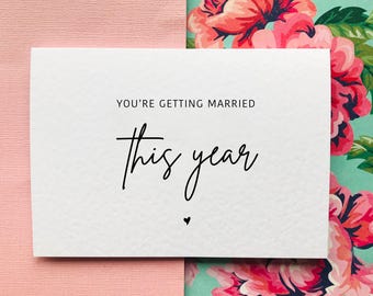 You're Getting Married This Year Wedding Countdown Card