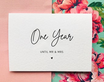 One Year Until Mr & Mrs Wedding Countdown/Anniversary Card