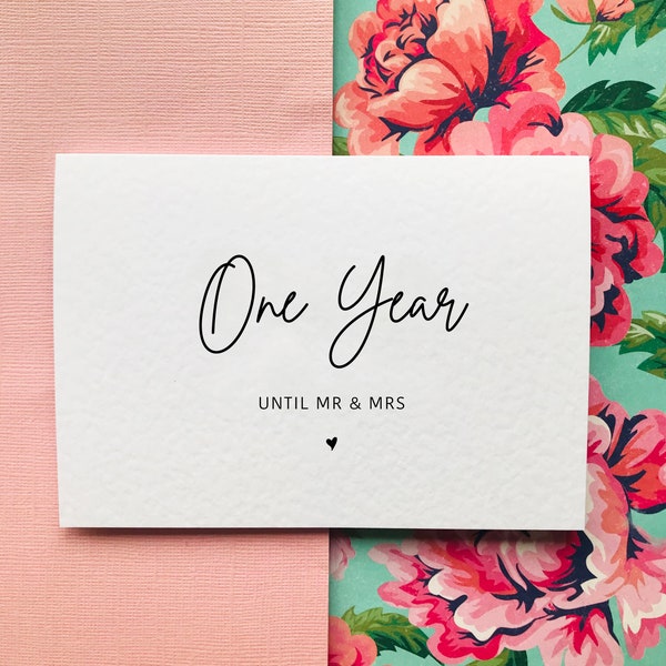 One Year Until Mr & Mrs Wedding Countdown/Anniversary Card
