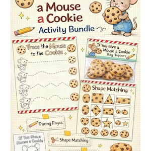 Puede incluir: Un paquete de actividades con el texto "If You Give a Mouse a Cookie". La imagen incluye un ratón de dibujos animados, galletas, páginas para trazar, emparejar formas y páginas para colorear. El diseño es colorido y juguetón.