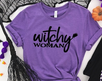 Witchy Woman T-Shirt/Halloween Shirt/Witches Tee/Funny Witch Shirt/Fall Tee