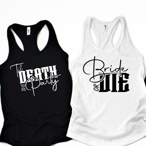 Bride or Die Bachelorette Party Tank Top: Racerback Bridal Shower Shirt