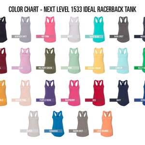 May include: Color chart showing 24 different colors of racerback tank tops. The colors include black, white, red, blue, green, yellow, pink, purple, and grey.