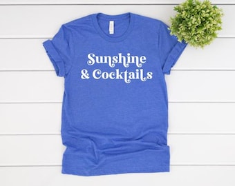 Sunshine and Cocktails T-Shirt: Whiskey Lover Shirt, Retro Cocktails Tee