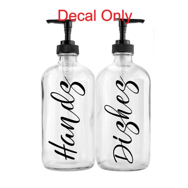 Hands/Dishes/Lotion/Custom Decal, Soap Dispenser Decal, Decal Set, Farmhouse Decal, Soap Dispenser Label,Kitchen Decals