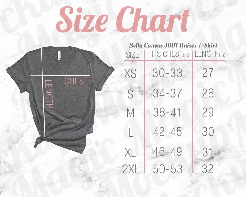 May include: Size chart for Bella Canvas 3001 Unisex T-Shirt. The chart shows the size, chest measurement in inches, and length in inches. Sizes include XS, S, M, L, XL, and 2XL.