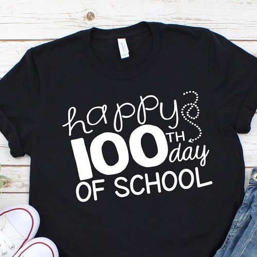 Happy 100th Day of School Teacher Tshirt 100th Day of School Etsy
