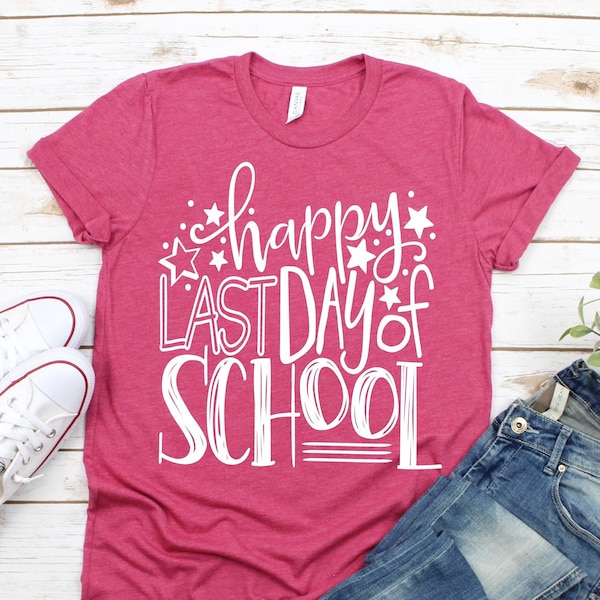 Last Day Of School Teacher Shirt, End Of Year Teacher Tee, Summer Break Teacher, Last Day Of School Tee, End Of School T Shirt, School Gifts