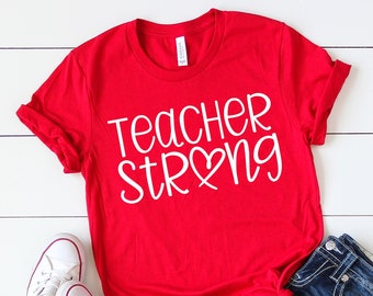 Teacher Strong Shirt, School Staff Tee, Shirts For Teachers, Education Reform, Educator T Shirt, Teacher Shirts, Red For Ed, Teacher Support