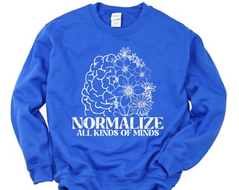 Normalize All Kinds Of Minds, Autism Awareness Shirt, In April Wear Blue, SPED Teacher Shirts, Embrace Different, Special Education T Shirts