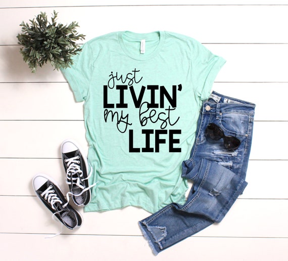 Livin My Life T-shirt