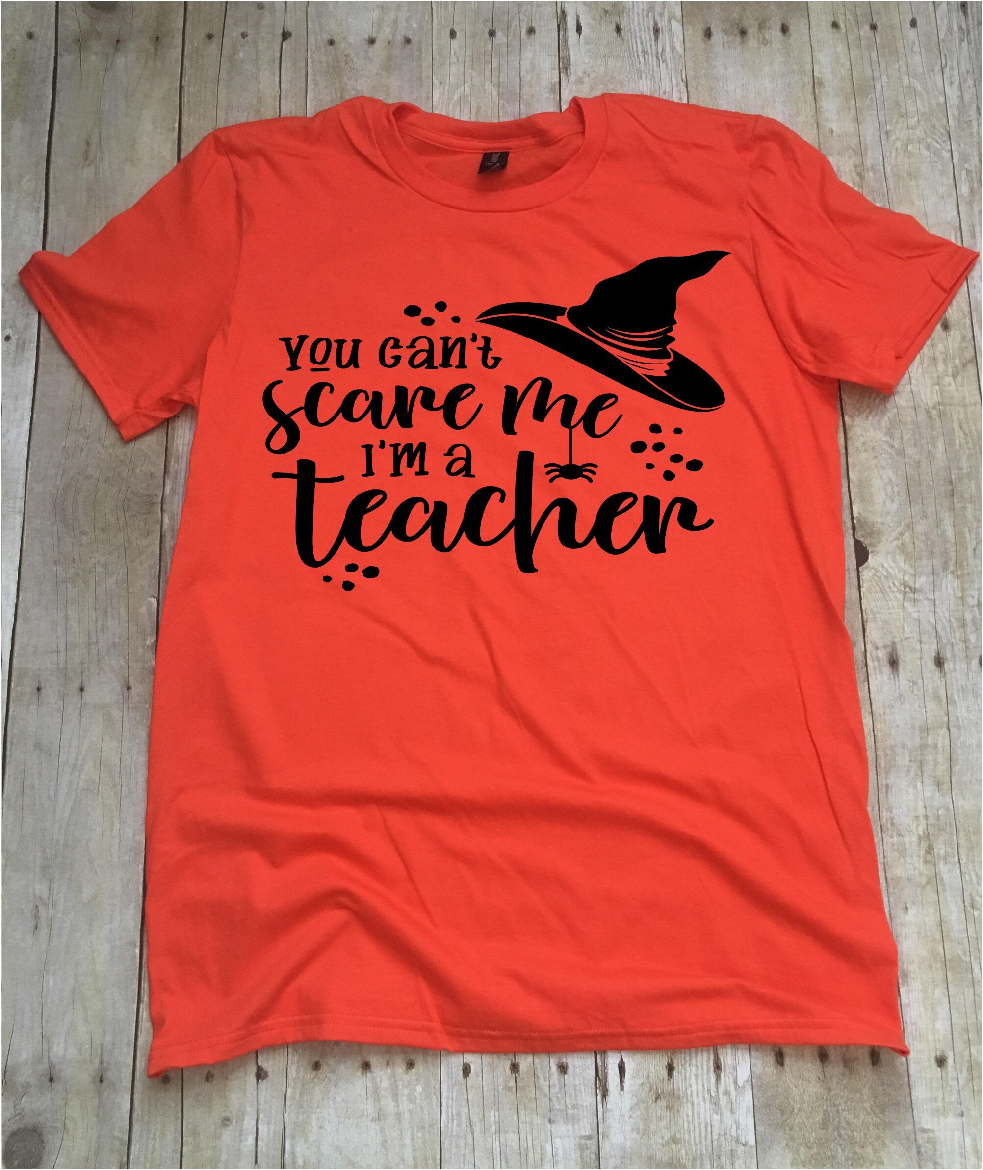 Halloween Teacher Shirt Teacher Shirts You Can't Scare Etsy