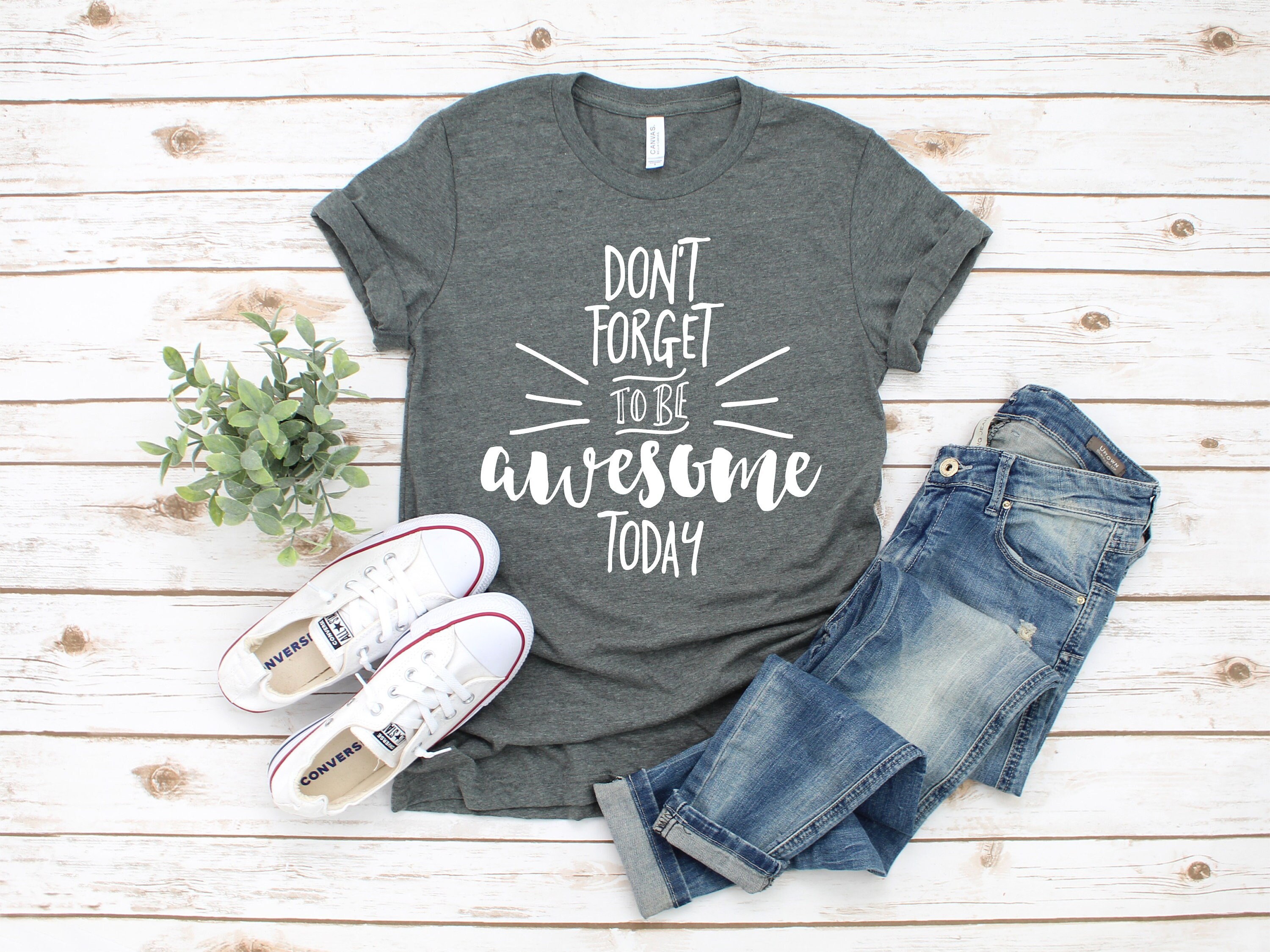 Teacher Shirts Don't Forget to Be 