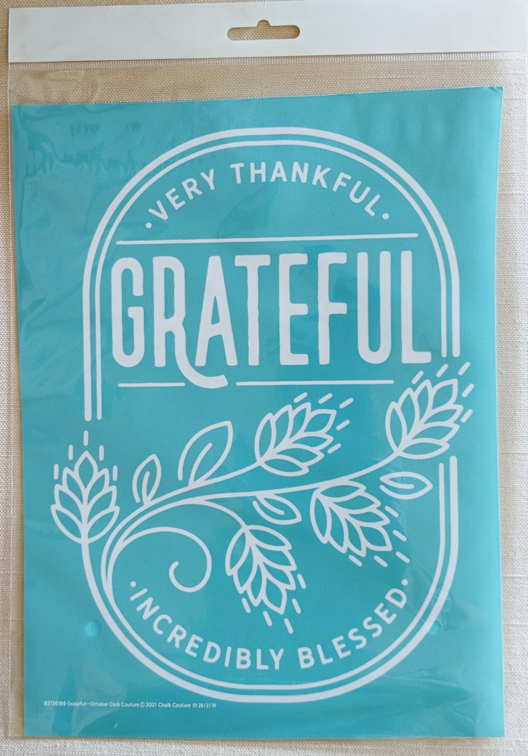 New Chalk Couture Transfer Very Thankful, Grateful, Incredibly Blessed